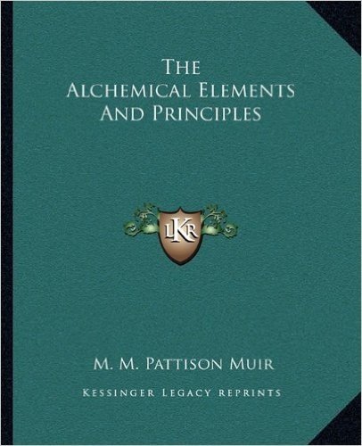 The Alchemical Elements and Principles
