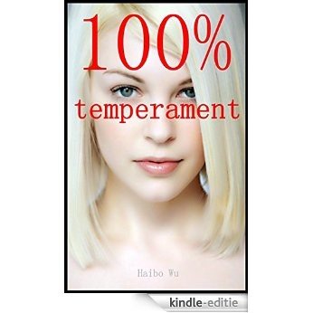 100% temperament (English Edition) [Kindle-editie]