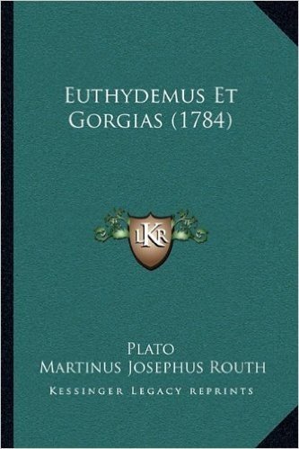 Euthydemus Et Gorgias (1784) baixar