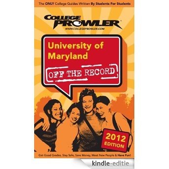 University of Maryland 2012 (English Edition) [Kindle-editie]