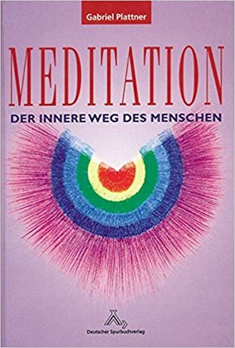 indir Meditation: Der innere Weg des Menschen