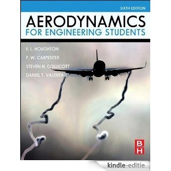 Aerodynamics for Engineering Students [Kindle-editie]