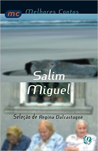 Salim Miguel - Coleção Melhores Contos