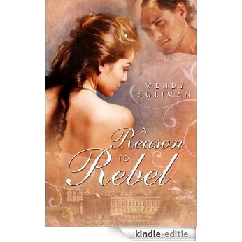 A Reason to Rebel [Kindle-editie]