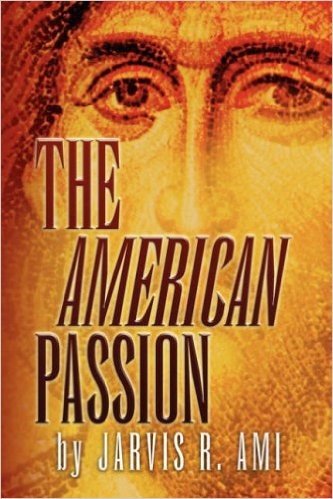The American Passion