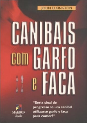 Canibais com Garfo e Faca