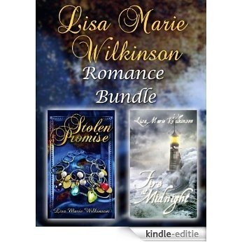 The Lisa Marie Wilkinson Romance Bundle [Kindle-editie]