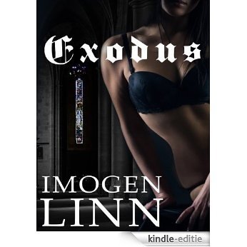 Exodus (BDSM Erotica) (Pessumae Christi Book 4) (English Edition) [Kindle-editie]