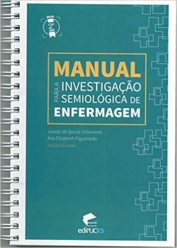 Manual Para Investigação Semiológica de Enfermagem