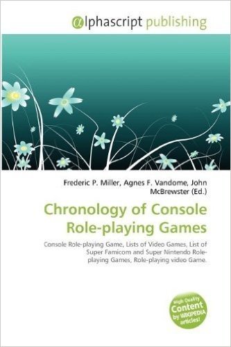 Chronology of Console Role-Playing Games