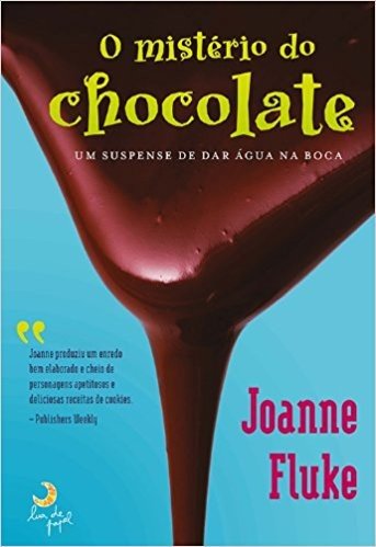 O Mistério do Chocolate - Série Hannah Swensen Mysteries