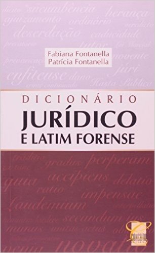 Dicionario Juridico e Latim Forense