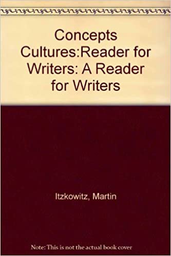 Concepts and Cultures: A Reader for Writers