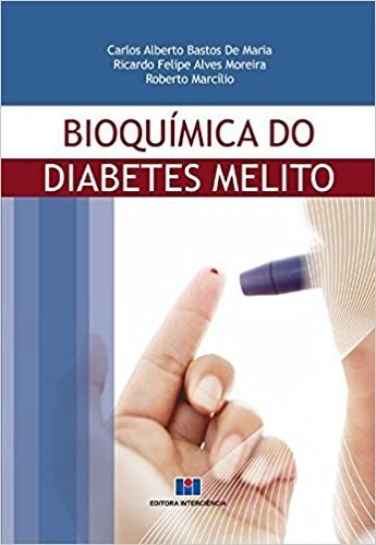 Bioquímíca do Diabetes Melito