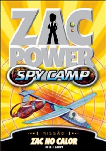 Zac Power Spy Camp. Zac no Calor - Volume 8