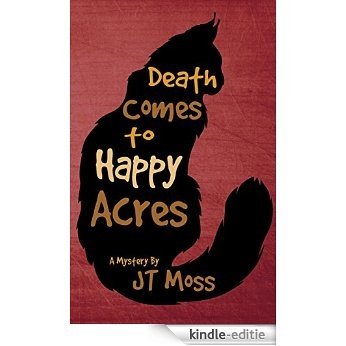 Death Comes to Happy Acres (English Edition) [Kindle-editie]