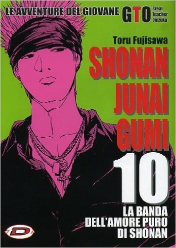 GTO SHONAN JUNAI GUMI GIOVANE n 10