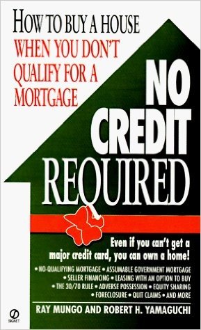 No Credit Required: How to Buy a House When You Don't Qualify for a Mortgage