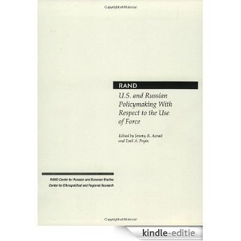 U.S. and Russian Policymaking with Respect to the Use of Force [Kindle-editie]