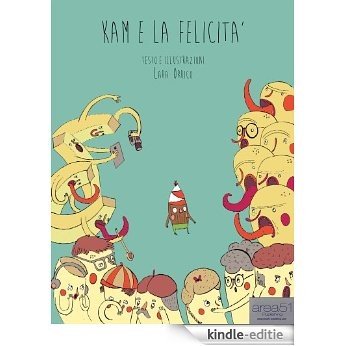 Kam e la felicità (Graphic Novel) (Italian Edition) [Kindle-editie]