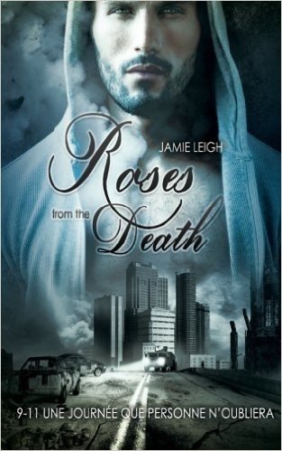 Roses from the Death (Livre gay, romance MxM)