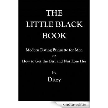 The Little Black Book: Modern Etiquette for Men (English Edition) [Kindle-editie]