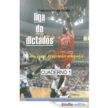 Liga de Dictados [Kindle-editie]