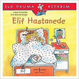 indir Elif Hastanede: İlk Okuma Kitabım