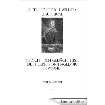 Gedicht dem Gedächtnisse des Herrn von Hagedorn gewidmet (German Edition) [Kindle-editie]