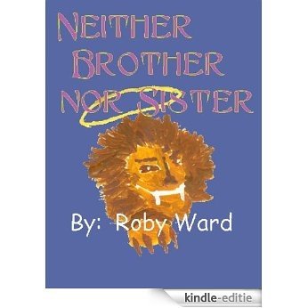 Neither Brother Nor Sister (High Sheriff Vetacha Book 2) (English Edition) [Kindle-editie]