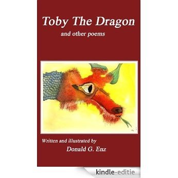 Toby The Dragon and other poems (English Edition) [Kindle-editie]