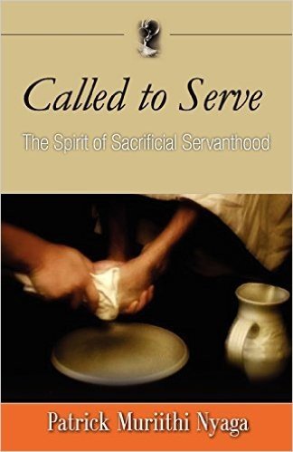 Called to Serve: The Spirit of Sacrificial Servanthood
