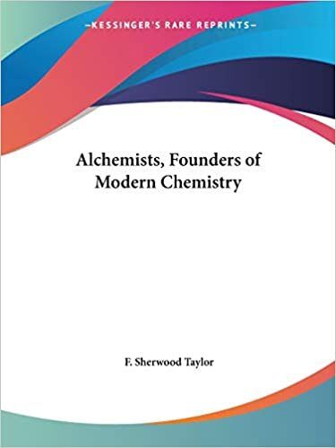 indir Alchemists, Founders of Modern Chemistry