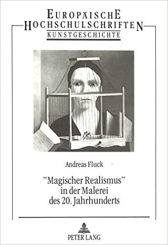-Magischer Realismus- In Der Malerei Des 20. Jahrhunderts