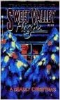 A Deadly Christmas (Sweet Valley High)