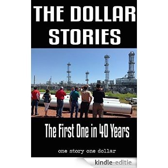 The Dollar Stories: The First One in 40 Years (English Edition) [Kindle-editie]