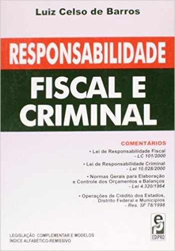 Responsabilidade Fiscal E Criminal