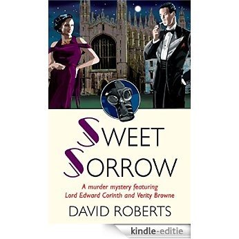 Sweet Sorrow (Lord Edward Corinth & Verity Browne) (English Edition) [Kindle-editie]