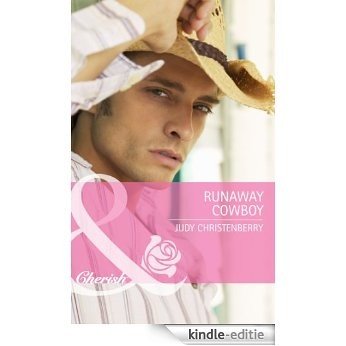 Runaway Cowboy (Mills & Boon Cherish) (The Lazy L Ranch, Book 1) [Kindle-editie] beoordelingen