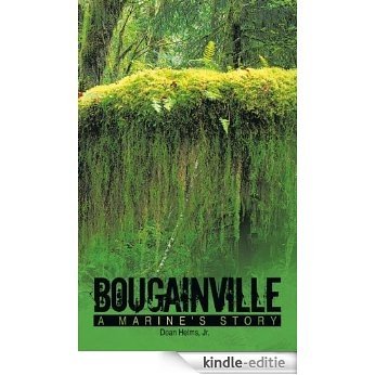 Bougainville: A Marine's Story (English Edition) [Kindle-editie]