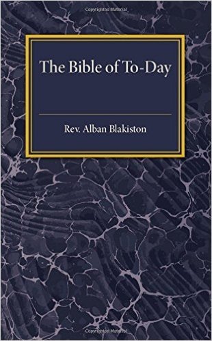 The Bible of To-Day