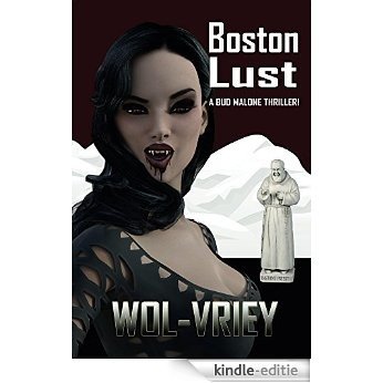 Boston Lust (Bud Malone Book 3) (English Edition) [Kindle-editie]