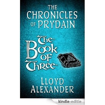 The Book of Three: The Chronicles of Prydain [Kindle-editie]