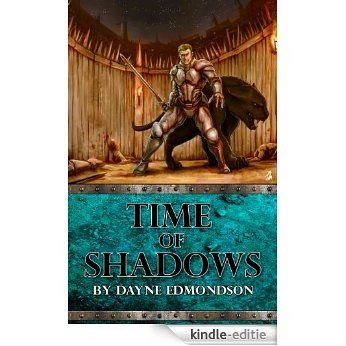 Time of Shadows (Saga of the Seven Stars Book 2) (English Edition) [Kindle-editie]