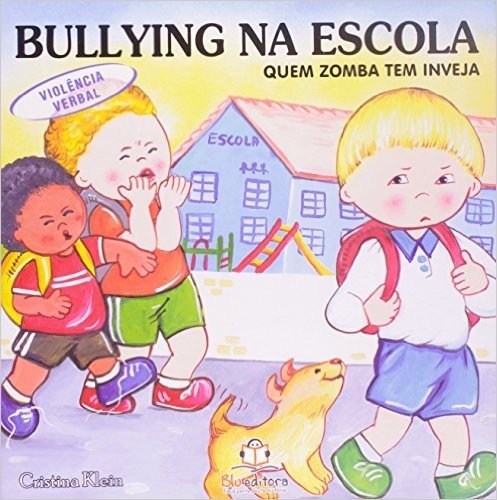 Bullying na Escola. Violência Verbal