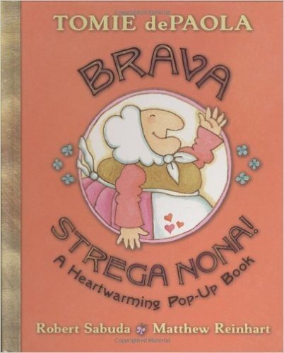Brava, Strega Nona!: A Heartwarming Pop-Up Book baixar