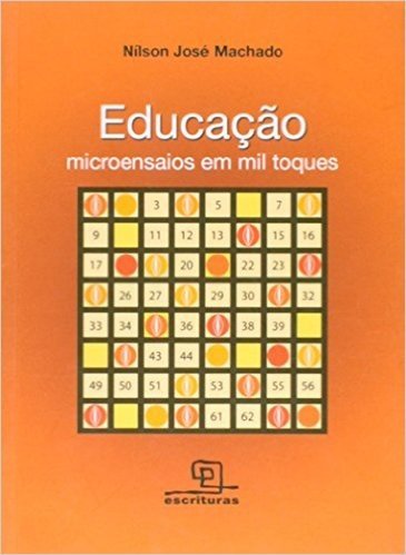 Educação. Microensaios em Mil Toques - Volume I