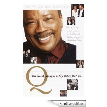 Q: The Autobiography of Quincy Jones [Kindle-editie]