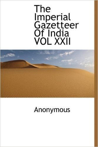 The Imperial Gazetteer of India Vol XXII baixar
