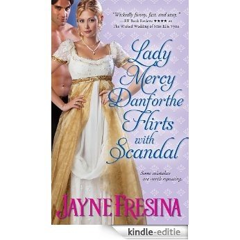 Lady Mercy Danforthe Flirts with Scandal (Sydney Dovedale) [Kindle-editie]